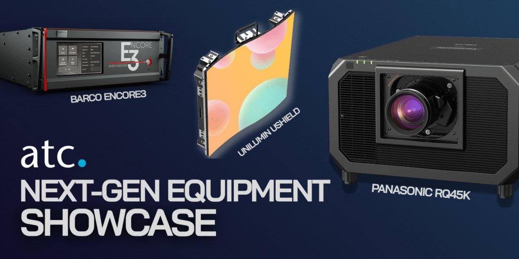 Next Computer Gear Next-Gen Equipment Showcase - ATC AV HIRE and LIVE EVENTS